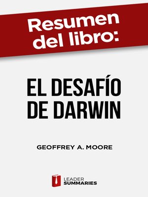 cover image of Resumen del libro "El desafío de Darwin" de Geoffrey A. Moore